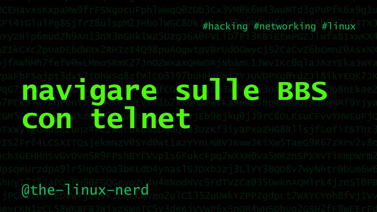 GNU/Linux: navigare sulle BBS con telnet